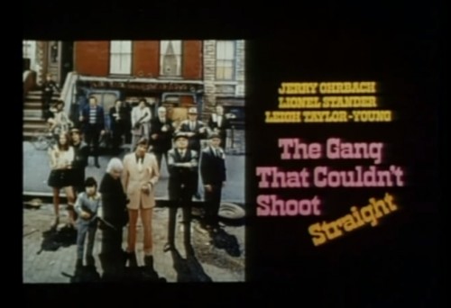 'The Gang That Couldn't Shoot Straight' trailer title, 1971