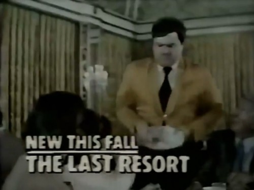 No tip for you! ('The Last Resort,' CBS, 1979)