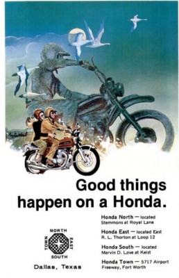 ‘Good Things Happen On A Honda.' ('Texas Monthly' magazine, May, 1974)