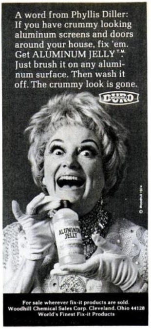 Phyllis Diller For Aluminum Jelly. ('Popular Science,' July, 1974)