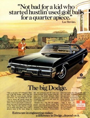 Lee Trevino For Dodge Monaco. ('Texas Monthly' magazine, June, 1973)