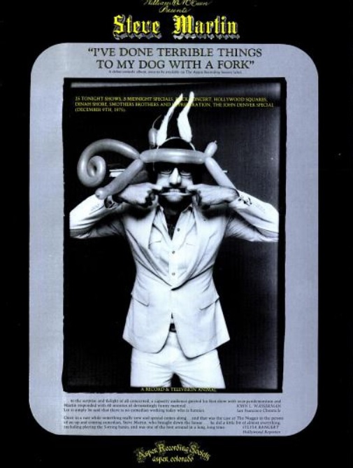 Steve Martin ‘I’ve Done Terrible Things To My Dog With A Fork.' ('Billboard' magazine, September 13, 1975)