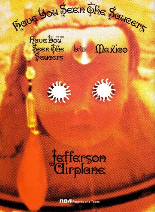 Jefferson Airplane, ‘Have You Seen The Saucers.' ('Billboard' magazine, June 20, 1970)