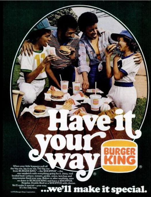 Burger King 'Have It Your Way' ('Ebony' magazine, August, 1976)