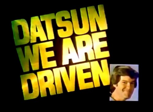 1970s slogan No.101: 'Datsun. We are driven.' (B-210 GX commercial, 1978)