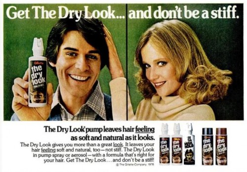 The Dry Look By Gillette. ('Popular Mechanics' magazine, September 1978)
