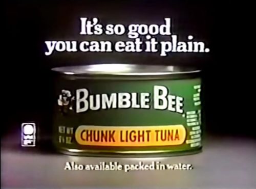 Sorry, Charlie, this ain't your brand. (Bumble Bee Tuna commercial, 1979)