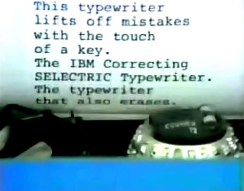 That thing has a mind of its own! (IBM Selectric typewriter commercial, 1976)